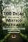 Livro 100 Dicas Para Ser Um Místico Praticante: Toda e qualquer mudança efetiva deve começar a partir do Centro do Nosso Ser, isto é, direto em nosso Mundo Interior