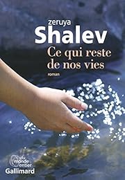 Ce qui reste de nos vies