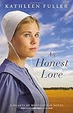 An Honest Love (A Hearts of Middlefield Novel)