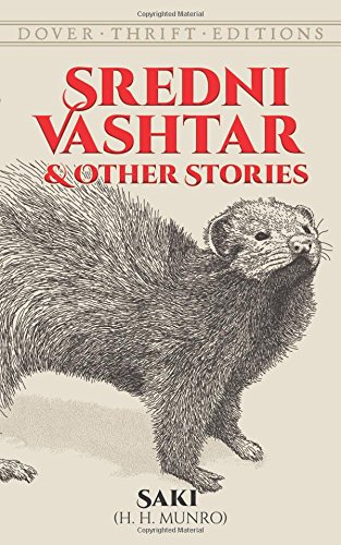 Sredni Vashtar and Other Stories (Dover Thrift Editions)