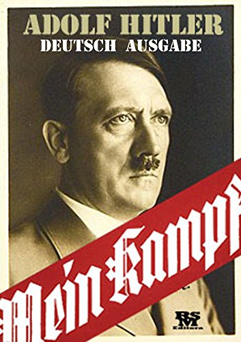 Mein Kampf [ volle und aktive Inhalte ] (German Edition)
