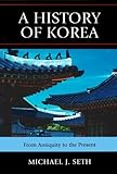 A History of Korea: From Antiquity to the Present