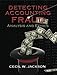 Detecting Accounting Fraud: Analysis and Ethics