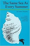 The Same Sea as Every Summer (European Women Writers)
