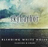 Blinding White Noise: Illusion & Chaos