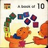 A Book of 10 (My Bears' Counting House)
