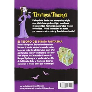 Tenebrosa Tenebrax 3: El tesoro del pirata fantasma (Spanish Edition)