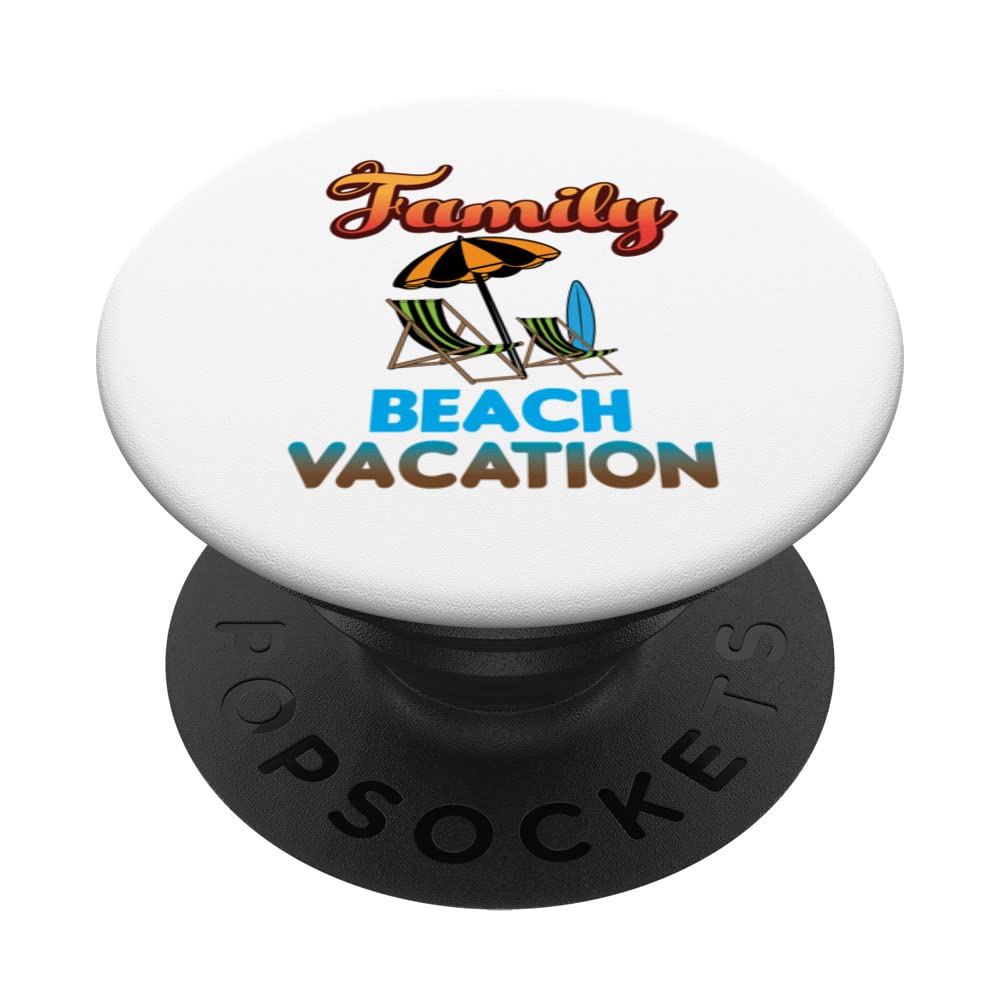 Matching Family Beach Vacation Summer Vacation PopSockets Swappable PopGrip