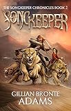 Songkeeper (The Songkeeper Chronicles) by