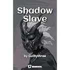 Shadow Slave: Book34