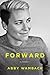 Forward: A Memoir