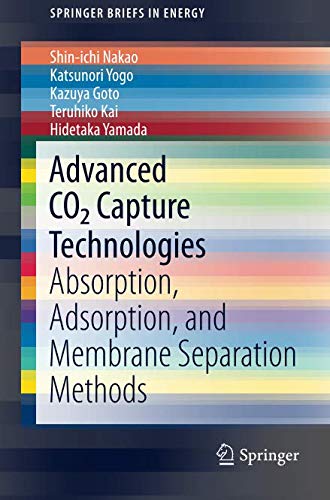B.o.o.k Advanced CO2 Capture Technologies: Absorption, Adsorption, and Membrane Separation Methods (Springer [R.A.R]
