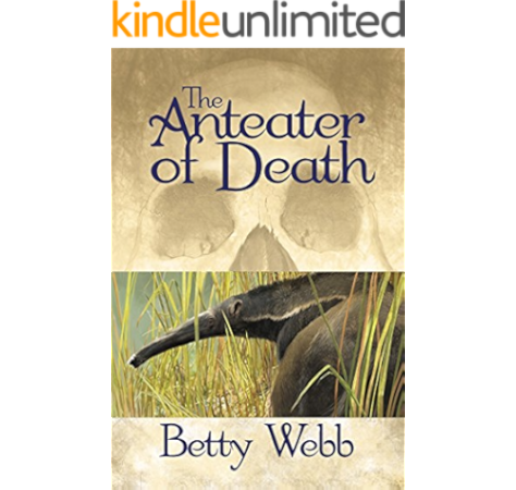The Anteater Of Death Gunn Zoo Series Book 1 Webb Betty