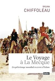 Le  voyage à La Mecque