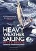 Heavy Weather Sailing 7th edition primary