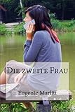 Die zweite Frau (German Edition)