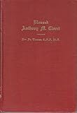 Blessed Anthony M. Claret: A Sketch of his Life and