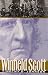 Winfield Scott: The Quest for Military Glory by 