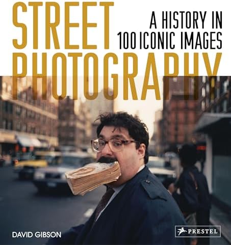 Bystander: A History of Street Photography with a new Afterword on