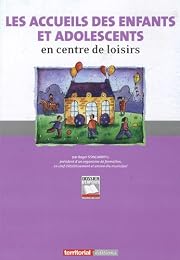 Les  accueils des enfants et des adolescents en centre de loisirs