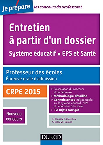 Entretien à partir d'un dossier, système éducatif, EPS et santé