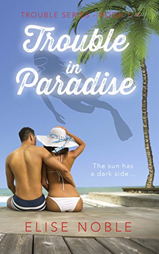Free eBook - Trouble in Paradise