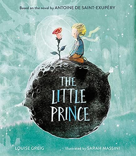 The Little Prince: De Saint-Exupery, Antoine, Saint-Exupery