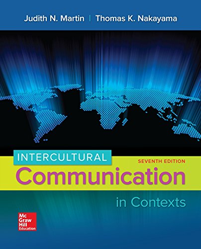 Intercultural Communication in Contexts Intercultural Communication in Contexts