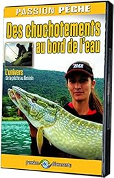 Passion Pêche - Des Chuchotements Au Bord De L'eau