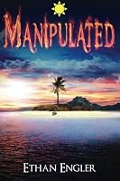 Manipulated 0692482873 Book Cover