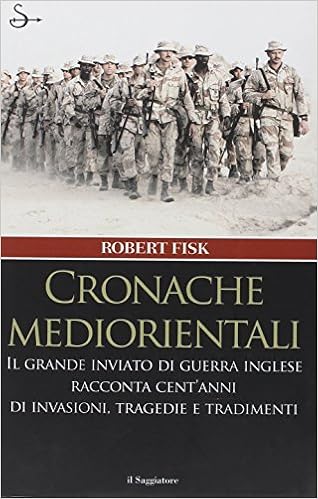 Robert Fisk - Cronache mediorientali (2006)