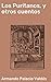Los Puritanos, y otros cuentos (Spanish Edition) by 