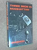 Front cover for the book Three Beds in Manhattan by Georges Simenon