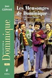 Les  mensonges de Dominique