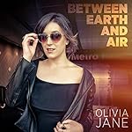 Between Earth and Air