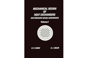 Mechanical Design of Heat Exchangers: And Pressure Vessel Components