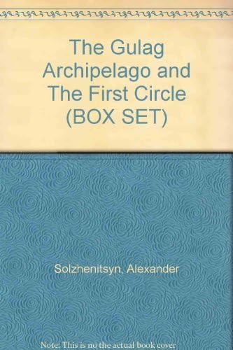 The Gulag Archipelago and The First Circle (BOX SET) Paperback – 1974