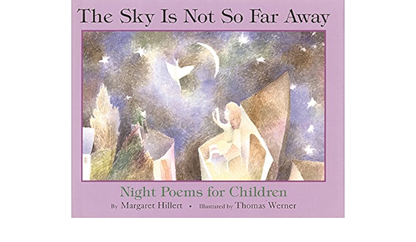 Sky Is Not So Far Away Hillert Margaret Amazon Com Books