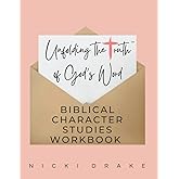 Unfolding Truth™ Character Bible Study Workbook