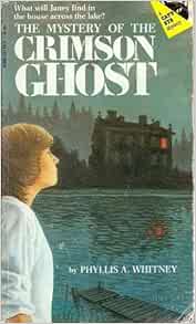 The Mystery Of The Crimson Ghost Phyllis A Whitney