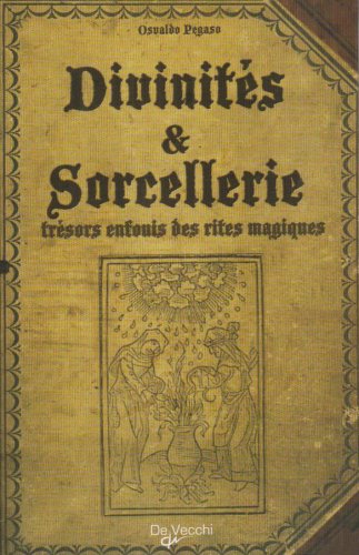DivinitÃ©s et Sorcellerie (French Edition) by (Paperback)