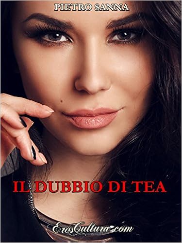 Pietro Sanna - Il dubbio di Tea (2016)