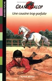 Une  cousine trop parfaite