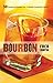 Bourbon: 50 Rousing Recipes for a Classic American Spirit (50 Series) by 