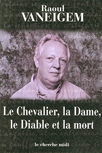 Le  chevalier, la dame, le diable et la mort