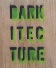 Darkitecture: Learning Architecture for the Twenty-First Century