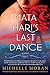 Mata Hari's Last Dance: A Novel