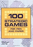 100 Strategic Games by Walter Joris