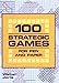 100 Strategic Games by Walter Joris