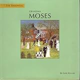 Hardcover The Essential Grandma Moses Book